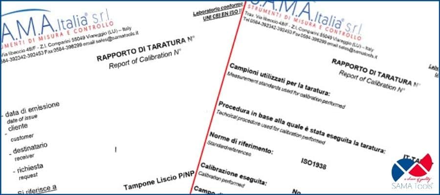 A Complete Guide to the Calibration of Measuring Instruments: Frequency, Requirements, and Costs 3 Rapporto di taratura strumenti di misura S.A.M.A. Italia con riferibilità ai campioni primari
